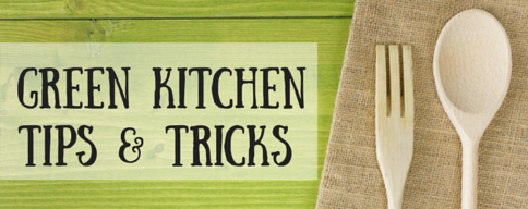 Tueday Tips 20 Tips To Go Green In The Kitchen