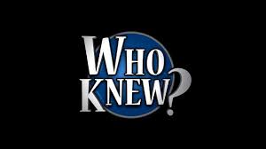 Wacky Wednesday - Who Knew?